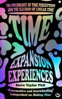 Time Expansion Experiences