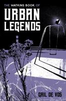 The Watkins Book of Urban Legends