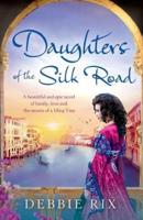 Daughters of the Silk Road