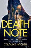 Death Note: An Absolutely Gripping Thriller With a Killer Twist