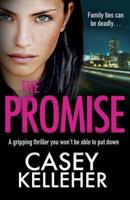 The Promise: A gripping thriller you won't be able to put down