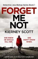Forget Me Not: A gripping serial killer thriller with a shocking twist