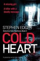 Cold Heart: A gripping serial killer thriller