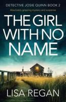 The Girl With No Name: Absolutely gripping mystery and suspense