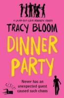 Dinner Party: A laugh-out-loud romantic comedy