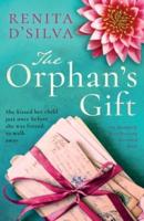 The Orphan's Gift: An absolutely heartbreaking historical novel
