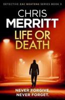 Life or Death: A heart-stopping crime thriller with a killer hook