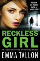Reckless Girl