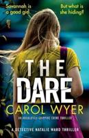 The Dare: An absolutely gripping crime thriller
