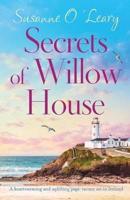 Secrets of Willow House: A heartwarming and uplifting page turner set in Ireland