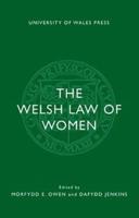 The Welsh Law of Women