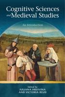 Cognitive Sciences and Medieval Studies