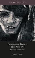 Charlotte Dacre - The Passions