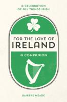 For the Love of Ireland