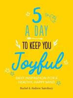 5 a Day to Keep You Joyful