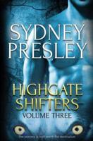 Highgate Shifters: Volume 3