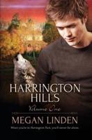 Harrington Hills: Volume 1