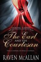 The Earl and the Courtesan