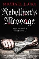 Rebellion's Message