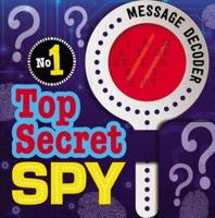 Folder No. 1: Top Secret Spy