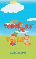 More Toddlers' Tales