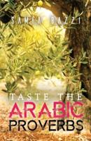 Taste the Arabic Proverbs