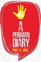 A Peruvian Diary
