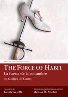 The Force of Habit