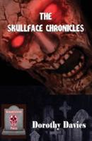 The Skullface Chronicles