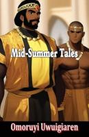 Mid-Summer Tales