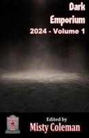 Dark Emporium - 2024 - Volume 1