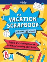 Lonely Planet Kids My Vacation Scrapbook 1
