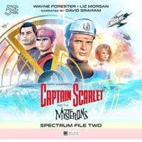 Captain Scarlet and the Mysterons. Spectrum File 2