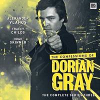 The Confessions of Dorian Gray. Series 3