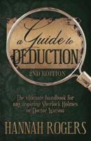 A Guide to Deduction