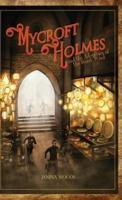 Mycroft Holmes and the Adventure of the Desert Wind