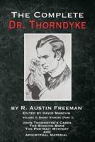 The Complete Dr. Thorndyke - Volume 2
