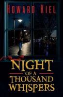 Night of a Thousand Whispers