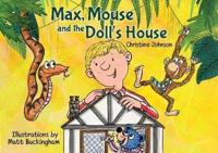 Max, Mouse and the Doll's House