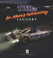 TWR's Le Mans-Winning Jaguars