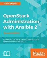 OpenStack Administration With Ansible 2 - Second Edition