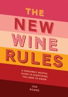 The New Wine Rules