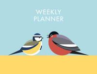 I Like Birds: Garden Birds Weekly Planner