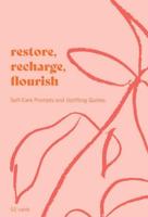 Restore, Recharge, Flourish - 52 Cards
