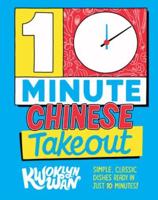 10-Minute Chinese Takeout