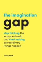 The Imagination Gap