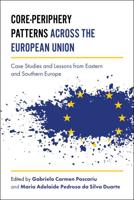 Core-Periphery Patterns Across the European Union