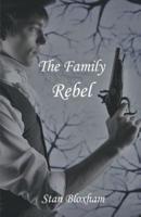 The Family Rebel