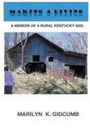 Making A Living -A Memoir of a Rural Kentucky Girl