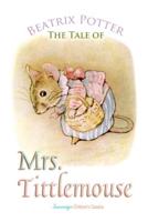 The Tale of Mrs. Tittlemouse